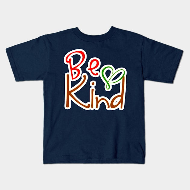 Be Kind with Heart Kids T-Shirt by AlondraHanley